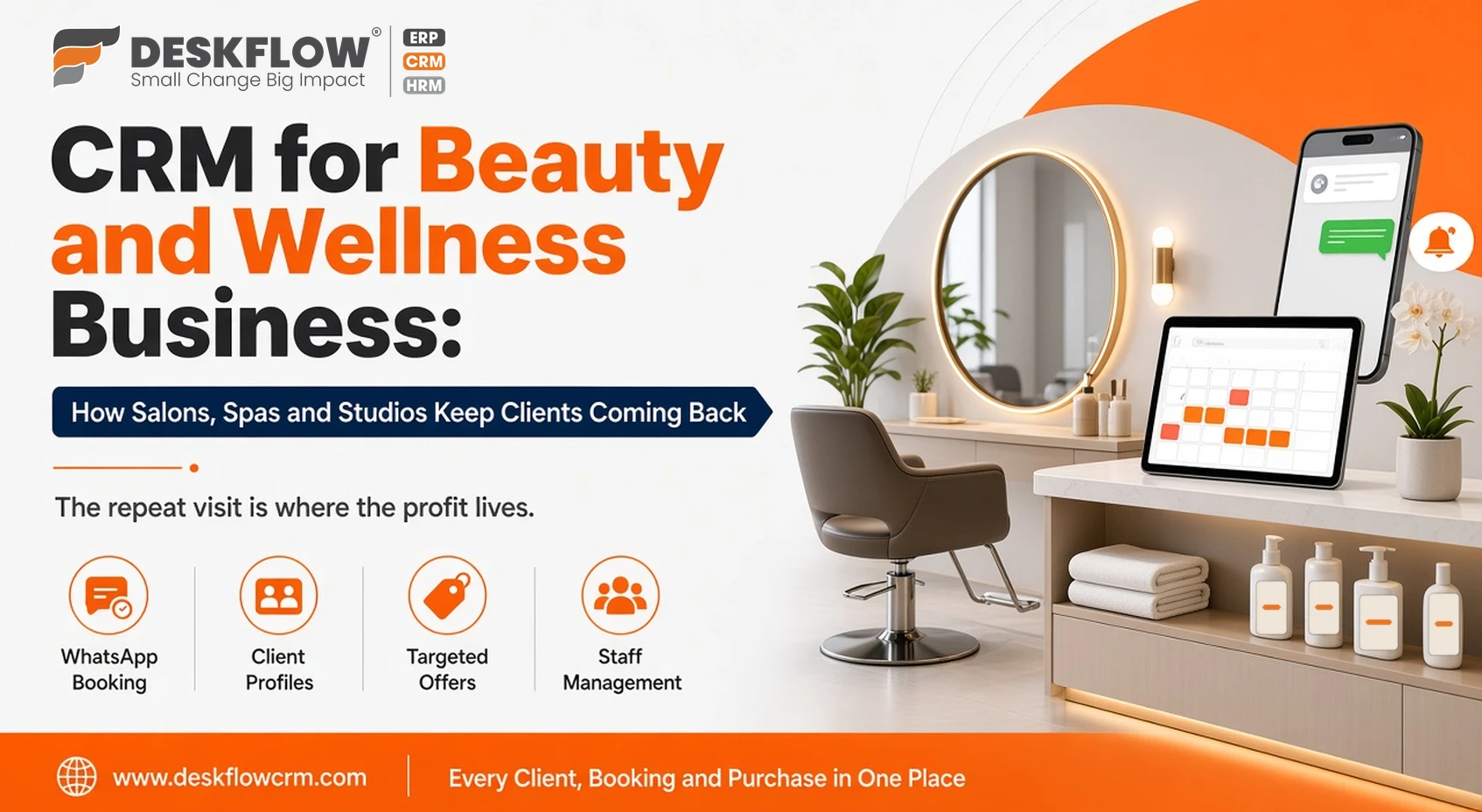 crm for beauty and wellness business - how salons, spas and studios keep clients coming back - deskflow crm